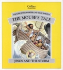 Image for Jesus and the storm  : the mouse&#39;s tale