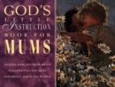 Image for God&#39;s Little Instruction Book for Mums