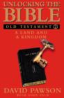 Image for Unlocking the Bible Old Testament Volume 2