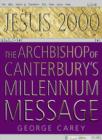 Image for Jesus 2000  : the Archbishop of Canterbury&#39;s millennium message
