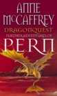 Image for Dragonquest : (Dragonriders of Pern: 2): a captivating and breathtaking epic fantasy from one of the most influential fantasy and SF novelists of her generation
