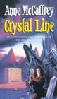 Image for Crystal Line : (The Crystal Singer:III): an awe-inspiring epic fantasy from one of the most influential fantasy and SF novelists of her generation