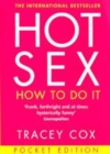 Image for Hot sex  : how to do it : Pocket Edition