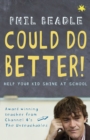 Image for Could do better!  : help your child shine at school