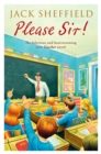 Image for Please Sir!  : the alternative school logbook 1981-1982
