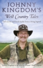 Image for Johnny Kingdom&#39;s West Country tales