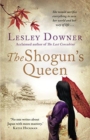 Image for The Shogun&#39;s Queen : The Shogun Quartet, Book 1