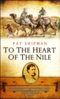 Image for To The Heart Of The Nile