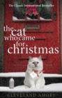Image for The Cat Who Came For Christmas