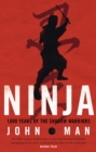 Image for Ninja  : 1,000 years of the shadow warriors
