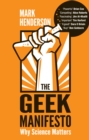 Image for The geek manifesto  : why science matters