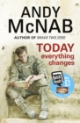 Today everything changes - McNab, Andy