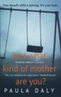Image for Just what kind of mother are you?