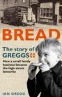 Image for Bread  : the story of Greggs