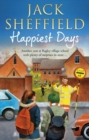 Image for Happiest days  : the alternative school logbook 1986-1987