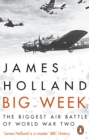Image for Big Week  : the biggest air battle of World War II