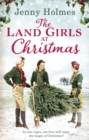 Image for The Land Girls at Christmas