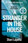 Image for A Stranger in the House : From the author of THE COUPLE NEXT DOOR