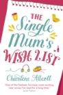 Image for The Single Mum&#39;s Wish List
