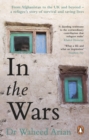 Image for In the wars  : from Afghanistan to the UK and beyond