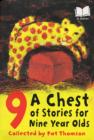 Image for A Chest Of Stories For 9 Year Olds
