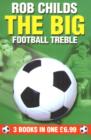 Image for The big football treble