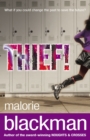 Thief! - Blackman, Malorie