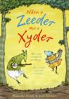 Image for When a Zeeder Met a Xyder