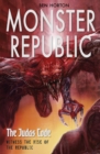 Image for Monster Republic: The Judas Code