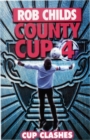 Image for County Cup (4): Cup Clashes