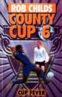 Image for County Cup (6): Cup Fever