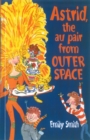 Image for Astrid, The Au-Pair From Outer Space
