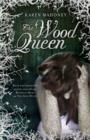 Image for The Wood Queen