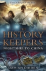 Image for The History Keepers: Nightship to China