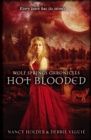 Image for Wolf Springs Chronicles: Hot Blooded