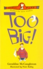 Image for Too big!