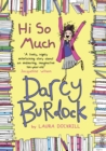 Image for Darcy Burdock: Hi So Much.