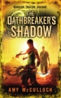 Image for The Oathbreaker&#39;s Shadow