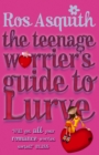 Image for Teenage Worrier&#39;s Guide To Lurve