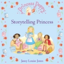 Image for Princess Poppy: Storytelling Princess