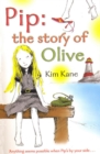 Image for Pip: the Story of Olive