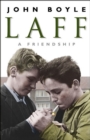 Image for Laff  : a friendship
