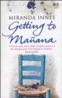Image for Getting To Manana