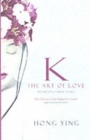 Image for K  : the art of love