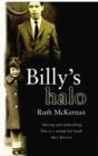 Image for Billy&#39;s halo  : love, science and my father&#39;s death