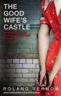 Image for The good wife&#39;s castle