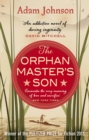 Image for The Orphan Master&#39;s Son