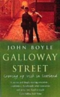 Image for Galloway Street  : growing up Irish in Scotland