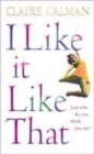 Image for I like it like that
