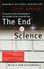 Image for END OF SCIENCE : FACING THE LIMITS OF KN